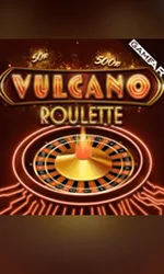 Vulcano Roulette